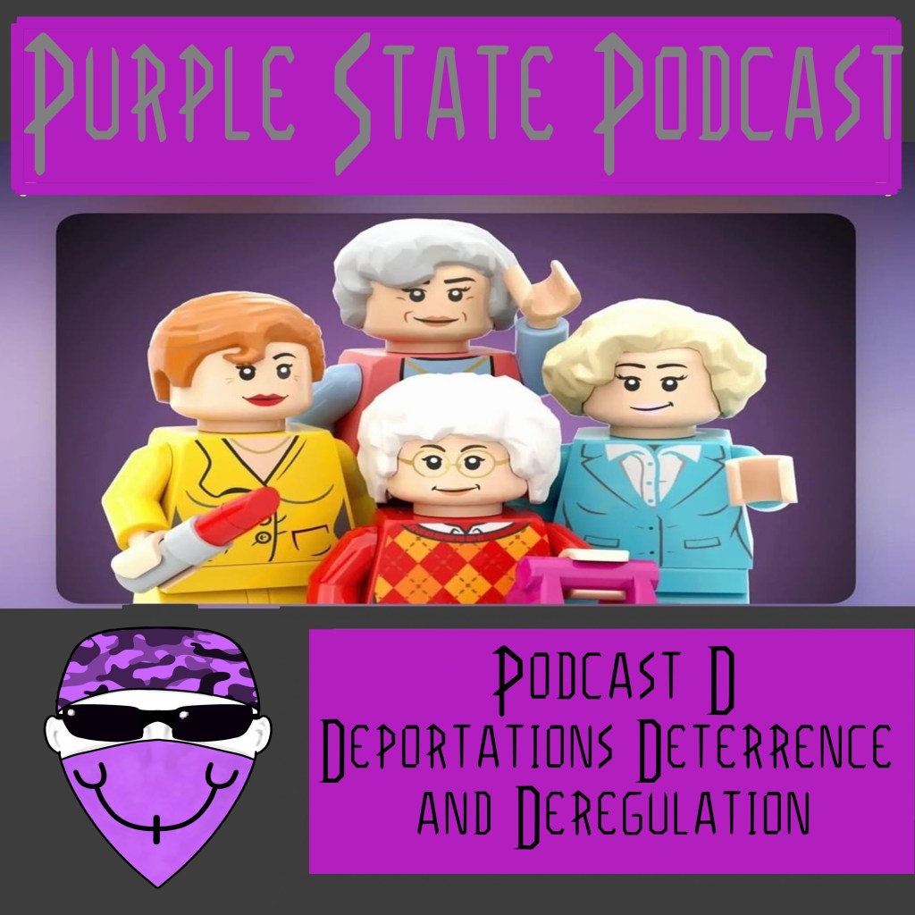 Podcast D Deportations Deterrence and&nbsp;Deregulation