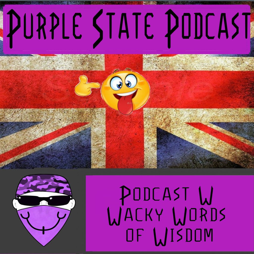 Podcast W Wacky Words of&nbsp;Wisdom