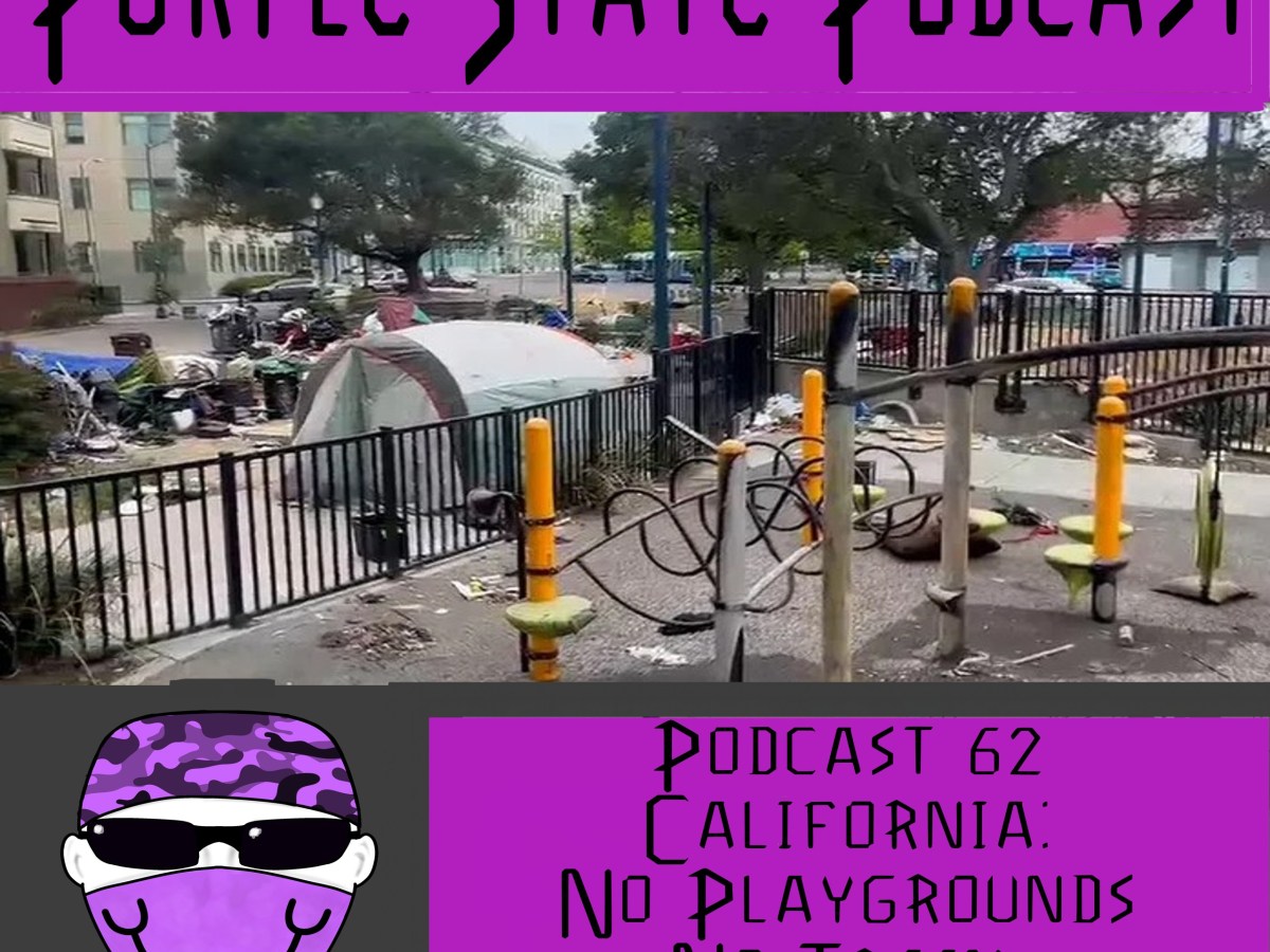 Podcast 62 California: No Playgrounds, No Train, and No&nbsp;Gasoline