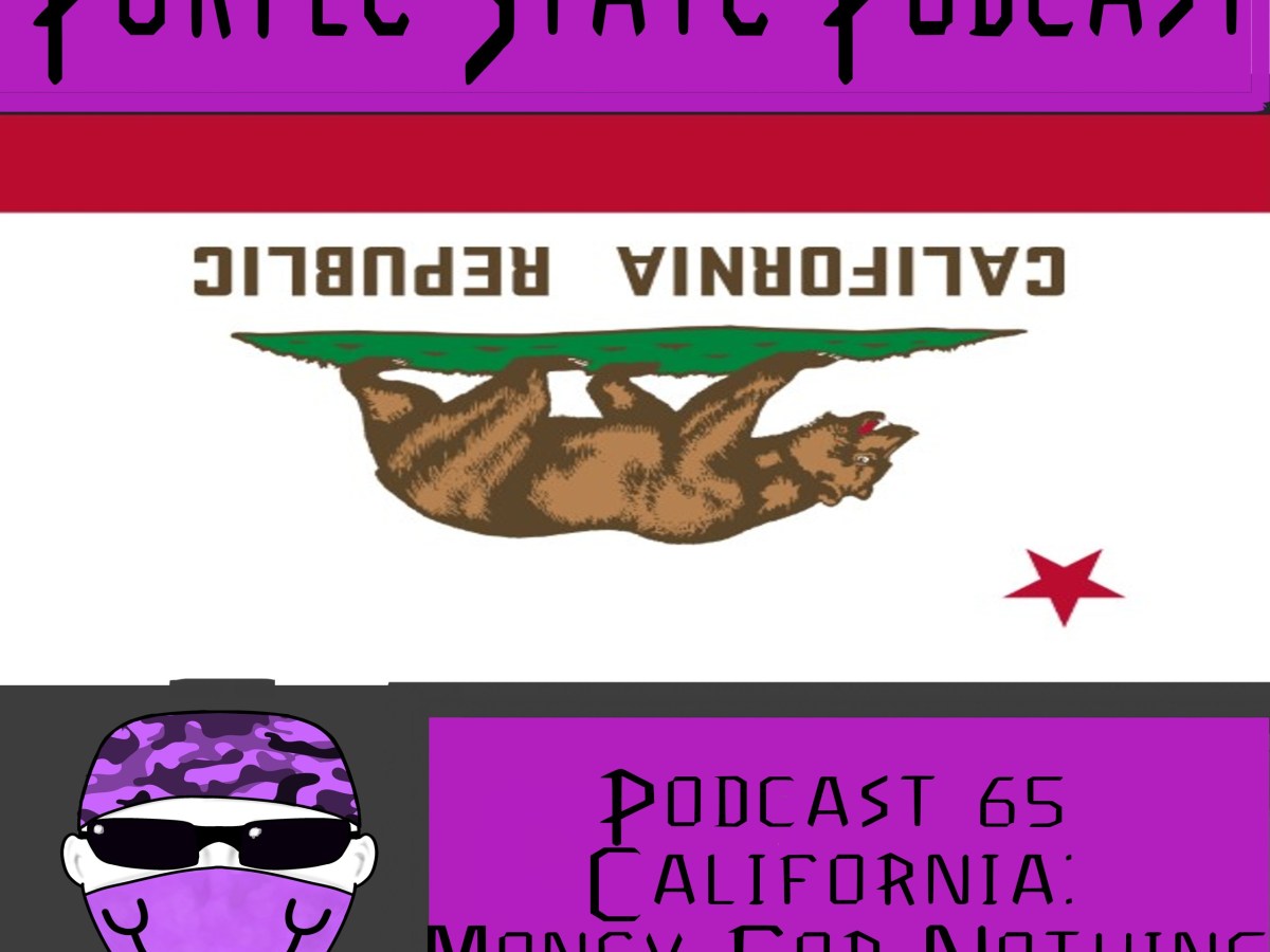 Podcast 65 California: Money For&nbsp;Nothing