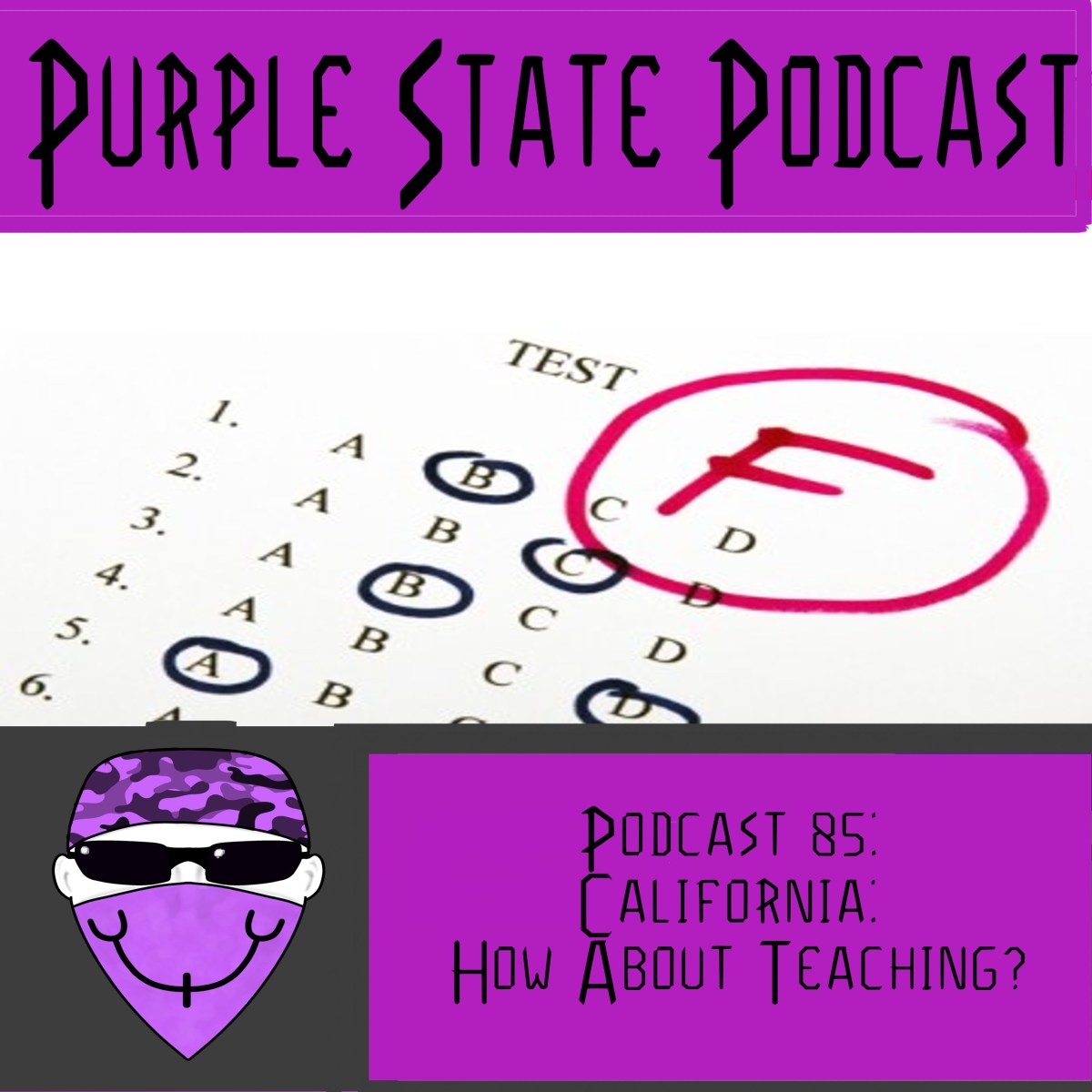 Podcast 85: California: How About&nbsp;Teaching?